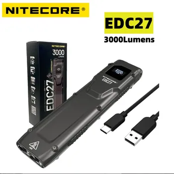 NITECORE EDC27 Фонарик 3000 люмен USB-C Перезаряжаемый тактический OLED-фонарик в реальном времени Брелок Светильник EDC Лампа Встроенный аккумулятор