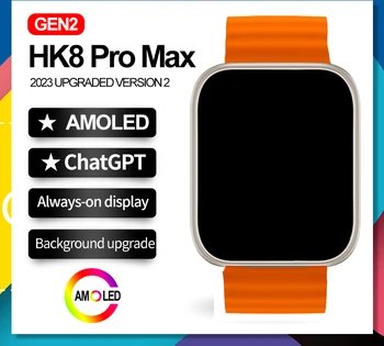 GEN 2 HK8 Pro Max ChatGPT Amoled Смарт-часы 49 мм Беспроводная зарядка Bluetooth Call Мужчины NFC Женские умные часы 2024