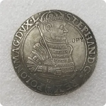Польша : TALAR - STEPHAN BATORY - 1583 КОПИЯ памятные монеты-реплики монеты медали коллекционные предметы