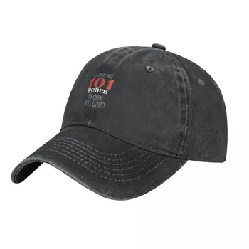 Подарок на 101-й день рождения - Исполняется 101 - 101 год - Выглядеть так хорошо ,смешно ,101 год | Ковбойская шляпа Роскошная шляпа Женская мужская