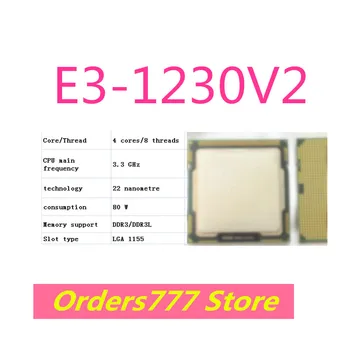 Новый импортный оригинальный процессор E3-1230V2 1230V2 4 ядра 8 потоков 3,3 ГГц 80 Вт 22 нм DDR3 R3L гарантия качества
