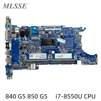 Восстановлено для материнской платы ноутбука HP 840 G5 850 G5 с процессором i7-8550U SR3LC L15520-601 L15520-001 6050A2945601-MB-A01 DDR4 MB